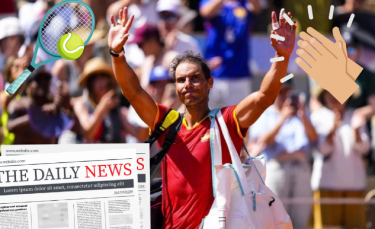 La premsa internacional aplaudeix a Rafa Nadal: les reaccions a la retirada del balear